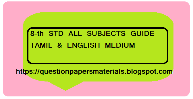 8-th STD ALL SUBJECTS GUIDE TAMIL & ENGLISH MEDIUM