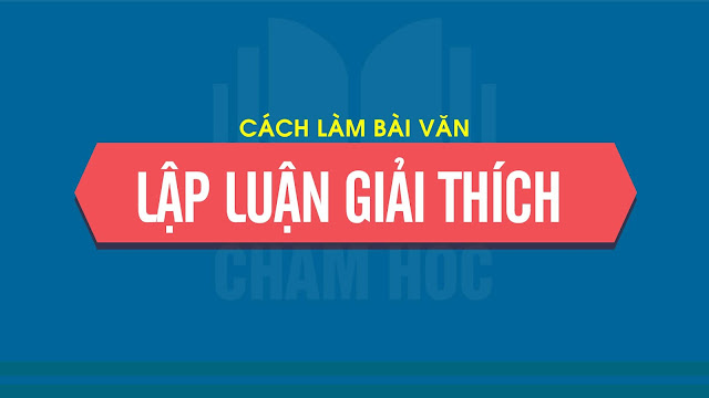 LẬP LUẬN GIẢI THÍCH