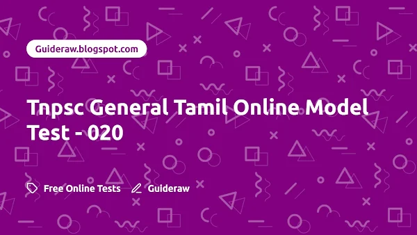 Tnpsc General Tamil Online Model Test - 020