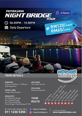 Jom Melawat Putrajaya dengan Putrajaya Night Bridge Tour!