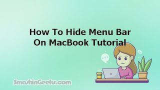 How To Hide Menu Bar On MacBook Tutorial
