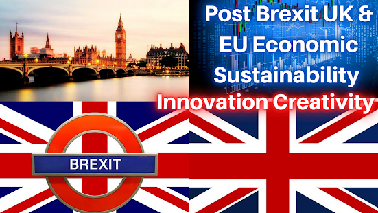 Post Brexit UK & EU Economic Sustainability