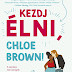 Talia Hibbert: Kezdj élni, Chloe Brown!