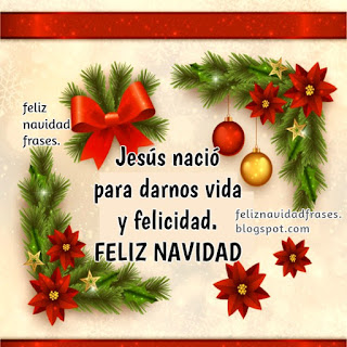 tarjeta con saludo navideño cristiano Jesus nacio para darnos felicidad