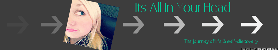 It's All In Your Head