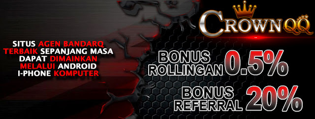 CrownQQ Agen DominoQQ BandarQ dan Domino99 Online Terbesar