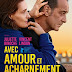 [CRITIQUE] : Avec Amour et acharnement