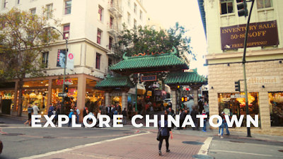 Explore Chinatown