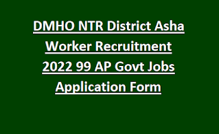 DMHO NTR District Asha Worker Recruitment 2022 99 AP Govt Jobs Application Form