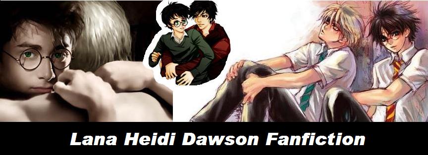 Lana Heidi Dawson HP Fanfiction
