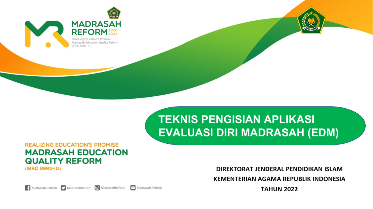 Teknis Pengisian Aplikasi Evaluasi Diri Madrasah (EDM)