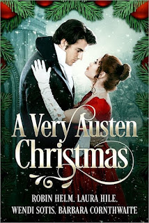 Book Cover: A Very Austen Christmas by Robin Helm, Laura Hile, Wendi Sotis and Barbara Cornthwaite