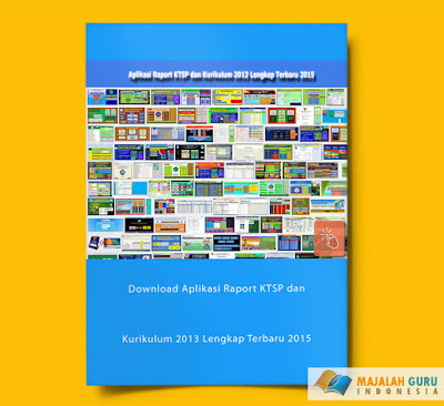 Download Aplikasi Raport KTSP dan Kurikulum 2013 Lengkap Terbaru 2015