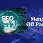 Mengenal Off Page SEO