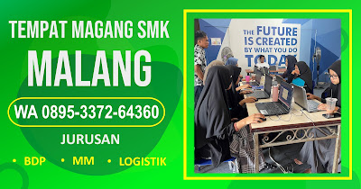 Tempat Prakerin SMK Di Area Kota Malang