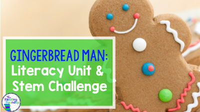 Gingerbread Man Literacy Unit with Stem Challenge by The Reading Roundup