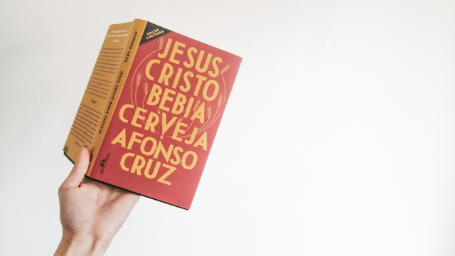 livros, jesus cristo bebia cerveja, afonso cruz