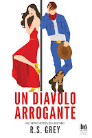 "Un Diavolo Arrogante" di R.S. Grey.