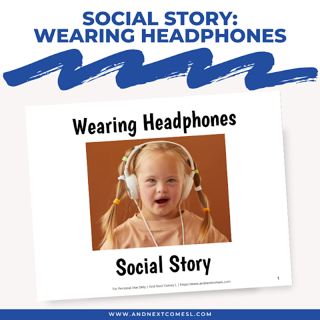 Wearing headphones social story