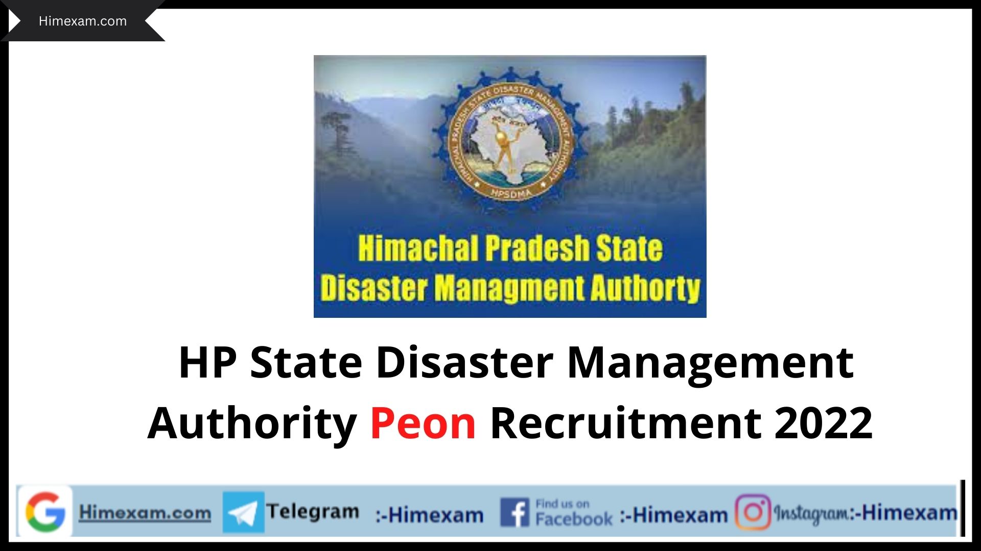 HP State Disaster Management Authority Peon Recruitment 2022