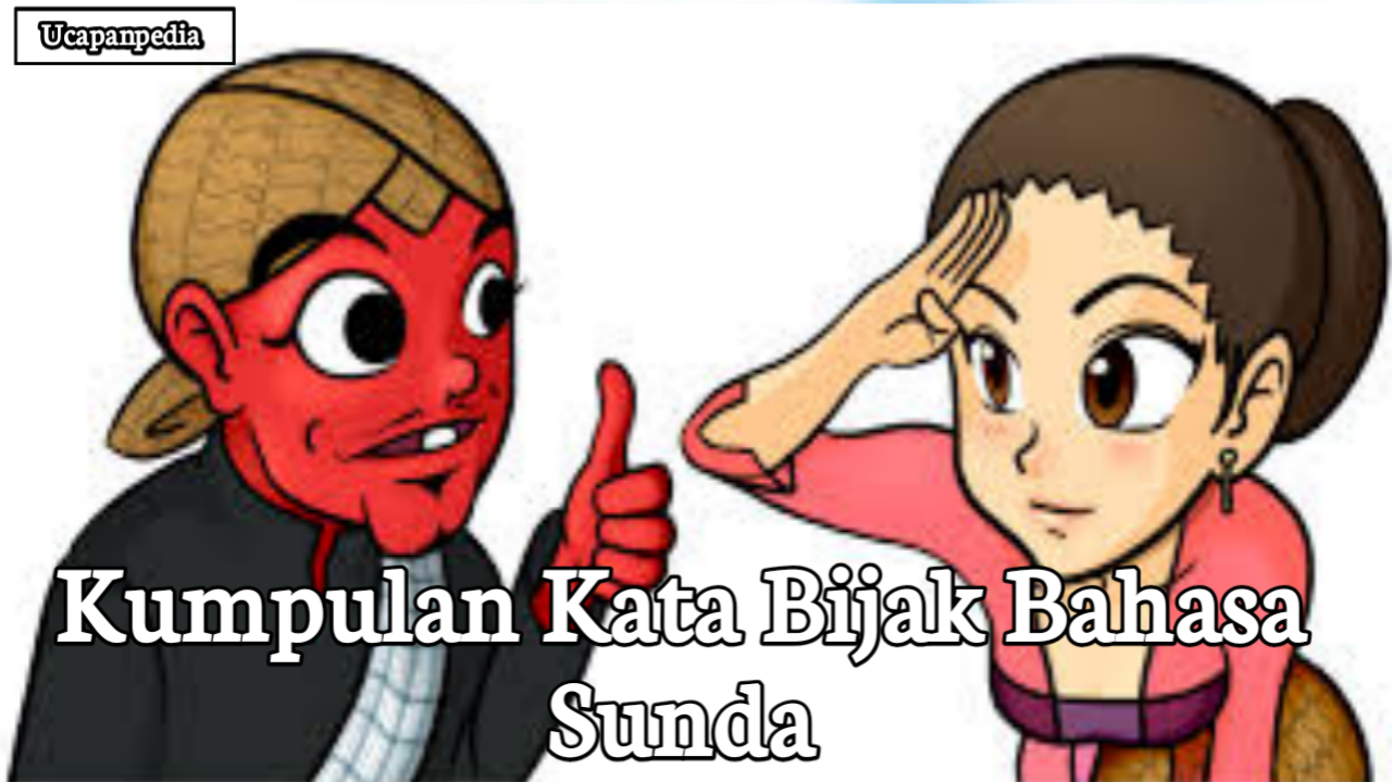 Kata Bijak Bahasa Sunda