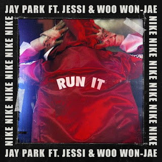 Download Lagu MP3, MV, Video, [Single] Jay Park – RUN IT