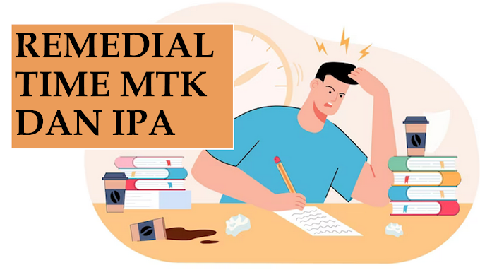 Remedial PAT MTK dan IPA