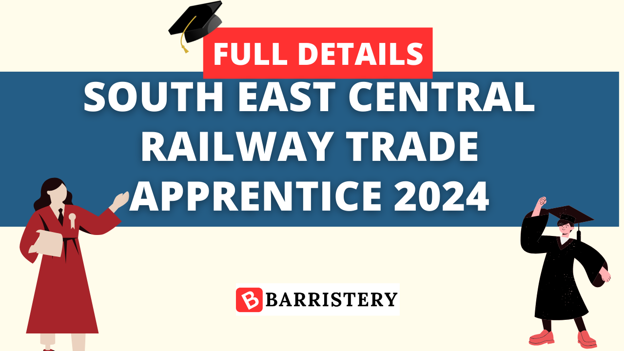 South East Central Railway Trade Apprentice 2024 Online Form