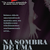 Na Sombra de uma Mulher