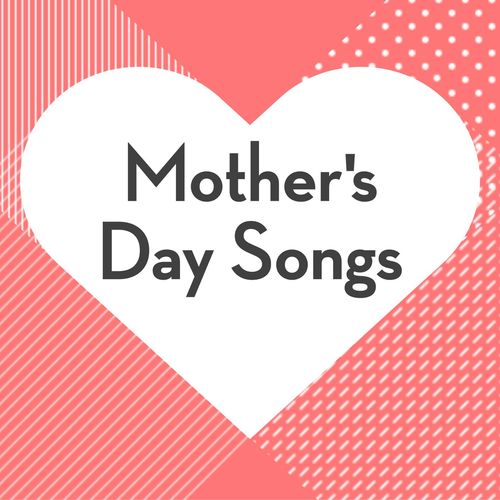 mothers day music download free