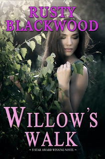 Willow's Walk (Rusty Blackwood)