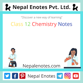 Class 12 Chemistry Notes