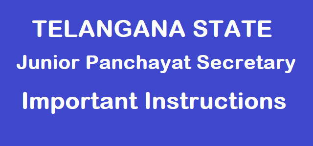 TS State, TS Jr Panchayat Secretaries Recruitment, TS Junior Panchayat Secretary Posts, Important Instructions