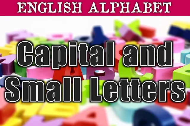 Capital and Small Letters Text,