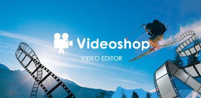 videoshop aplikasi edit video android terbaik