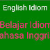 Belajar Idiom Bahasa Inggris I