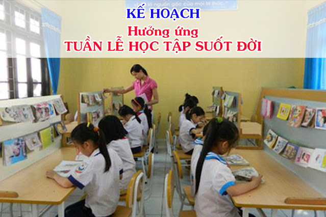 kế hoạch tuần lễ học tập suốt đời thư viện trường học, sáng kiến kinh nghiệm, tiết đọc thư viện