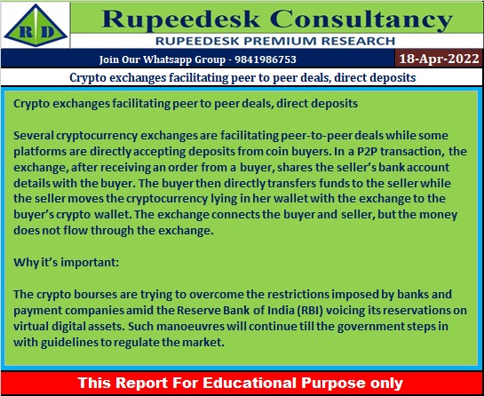 Crypto exchanges facilitating peer to peer deals, direct deposits - Rupeedesk Reports - 18.04.2022