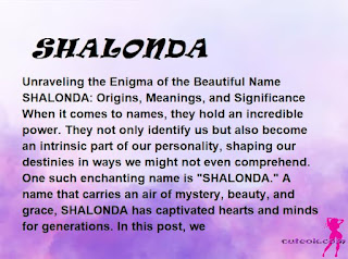 meaning of the name "SHALONDA"