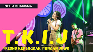 Nella Kharisma - Tresnaku Kepenggak Itungan Jowo Mp3 Download Lagu Gratis