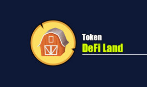 DeFi Land, DFL Coin