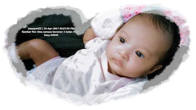 Nor Aina 2 bulan 4 hari