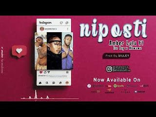 AUDIO | Amber Lulu ft Ice Boy & Mkwawa – Niposti Mp3 Download