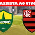 Assista ao vivo Cuiabá x Flamengo