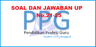 Soal dan Jawaban UP PPG 5