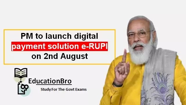 PM Narendra Modi launches digital payment solution e-RUPI | Daily Current Affairs Dose