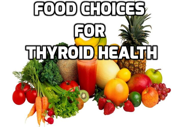 Being healthy means making smarter food choices. When you make conscious food choices you are choosing to eat the most vital, nutritious food possible. That’s not only good for you, it’s good for the planet. Your daily food decisions can also help heal your thyroid.