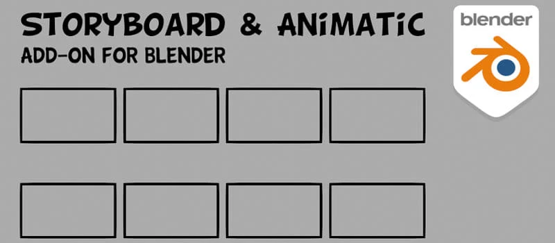 Storyboard Animatic - Blender add-on