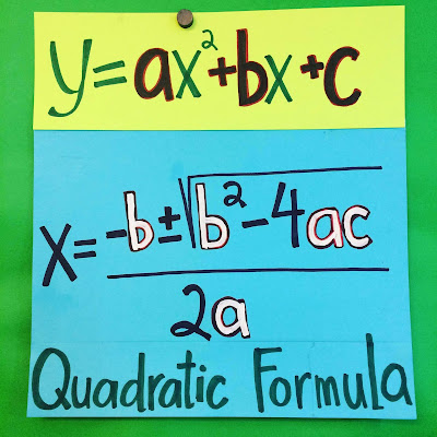 hand-drawn Quadratic Formula anchor chart, since replaced with a printed version