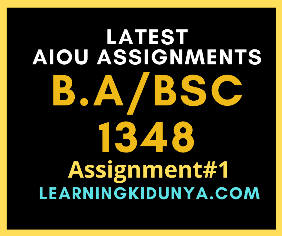 AIOU Solved Assignments 1 Code 1348